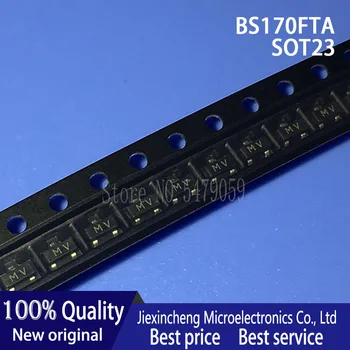  30PCS BS170FTA BS170 MV SOT23 Tranzistor MOSFET original Nou