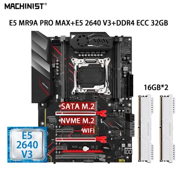  MAȘINIST E5 MR9A PRO MAX Set Placa de baza LGA 2011-3 Cu Kit Xeon E5 2640 V3 Procesor Memorie 2 BUC*16GB=32GB DDR4 ECC RAM NVME
