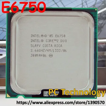  Original Intel Core 2 Duo procesor E6750 2.66 GHz 4MB 1333MHz LGA775 desktop CPU transport Gratuit (nava în termen de 1 zi)