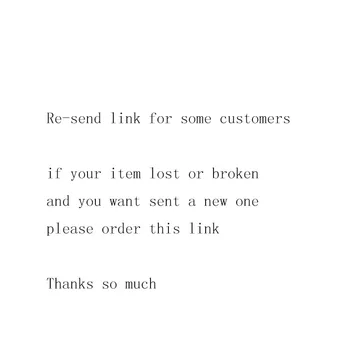  re-trimite link-ul ,în cazul itme pierdut sau rupt ,putem re-trimite unul nou ,vă rugăm să comandați acest link .multumesc mult