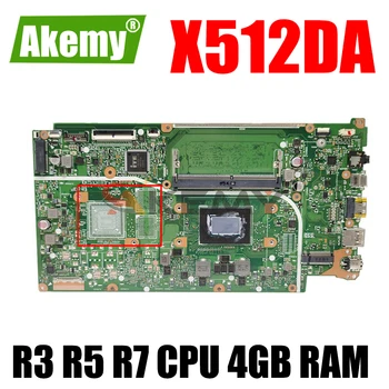  X512DA Laptop placa de baza Pentru Asus F512DA X512D F512D X512DK Laptop Placa de baza placa de baza 4 GB RAM procesor AMD R3-2300U R5-3500U R7-3700U